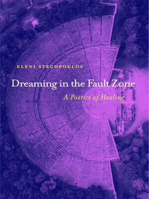 cover image of Dreaming in the Fault Zone